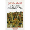 L'agonie du Moyen-Âge