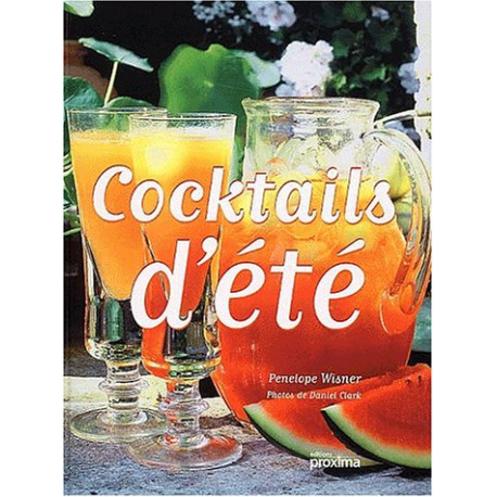 Cocktails d'Eté Cocktails d'Eté