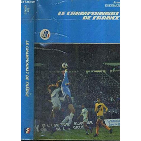 Le championnat de france Le championnat de france