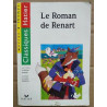 Le Roman de Renart Classiques Hatier