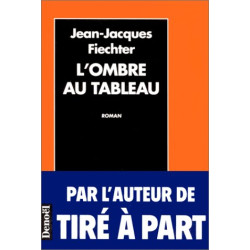 L'ombre au tableau