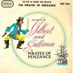 The Best Of Gilbert And Sullivan Pirates Of Penzance