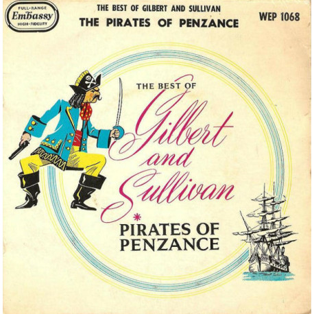 The Best Of Gilbert And Sullivan Pirates Of Penzance