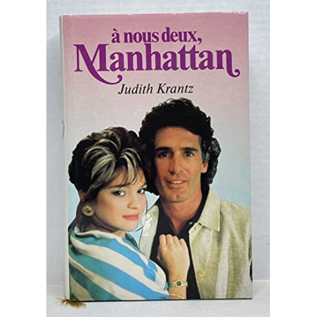À nous deux Manhattan À nous deux Manhattan