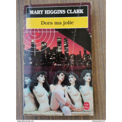 Mary Higgins Clark - Dors ma jolie (texte intégral)/ Le Livre de...