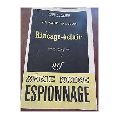Richard grayson rinçage-éclair Gallimard Série Noire n1300