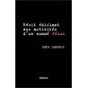 Récit édifiant des activités d'un nommé Jésus