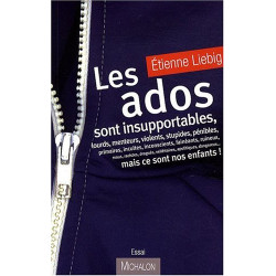 Les ados sont insupportables mais ce sont nos enfants