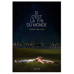 Si c'est la fin du monde (1)