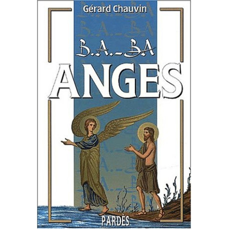 B.A.-BA des anges B.A.-BA des anges