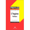 Profil d'une oeuvre : L'Ingénu Voltaire