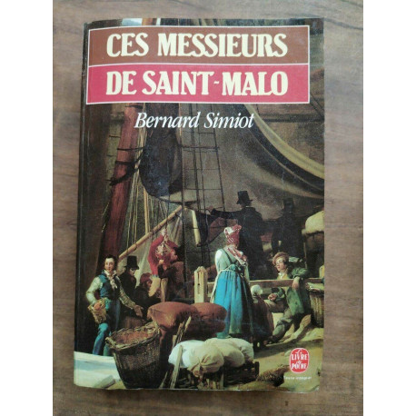 Ces Messieurs de saint malo Ces Messieurs de saint malo