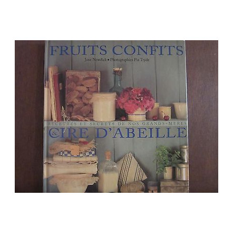 FRUITS CONFITS CIRE dabeille