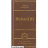 Richard III +trois (Collection du répertoire)