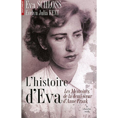 L'histoire d'Eva L'histoire d'Eva