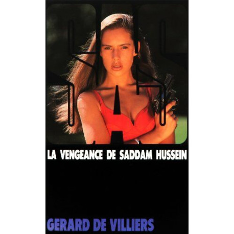 SAS nº103 - La vengeance de Saddam Hussein SAS nº103 - La vengeance de Saddam Hussein