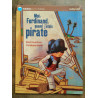 René Gouichoux Moi Ferdinand quand jétais pirate