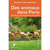 Des animaux dans Paris - En liberté domestiques