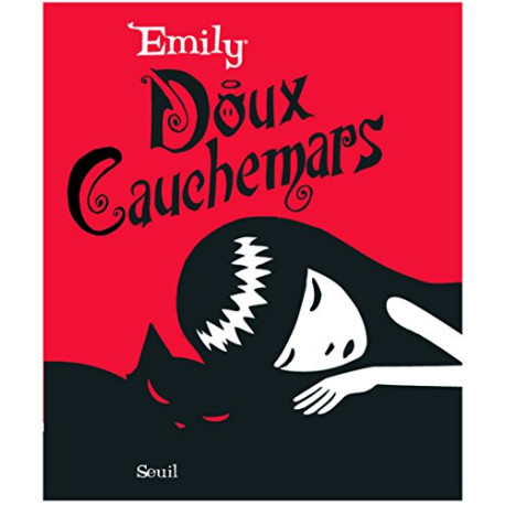 Emily : Doux Cauchemars Emily : Doux Cauchemars