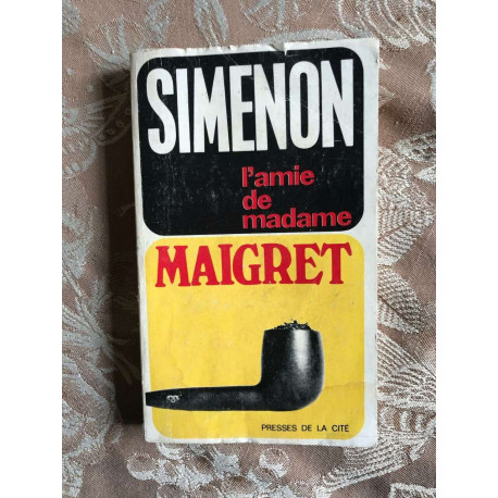 Maigret l'amie de madame Maigret l'amie de madame