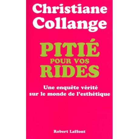 Pitié pour vos rides Pitié pour vos rides