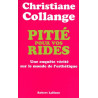 Pitié pour vos rides