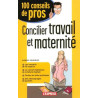 Concilier travail et maternité