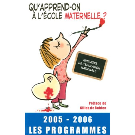 Qu apprend on ecole mat 05 06 Qu apprend on ecole mat 05 06