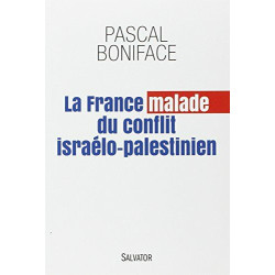 La France malade du conflit israelo-palestinien