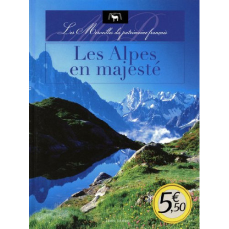 Alpes en majeste Alpes en majeste