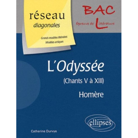 L'Odyssée Homère : Chants 5 à 13 Les L'Odyssée Homère : Chants 5 à 13 Les