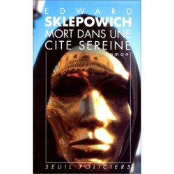 Mort dans une cité sereine
