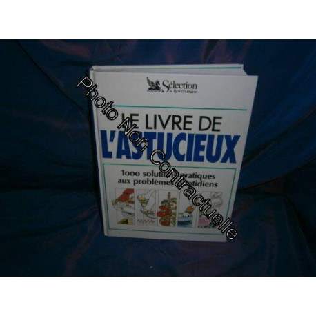 Le livre de l'astucieux Le livre de l'astucieux