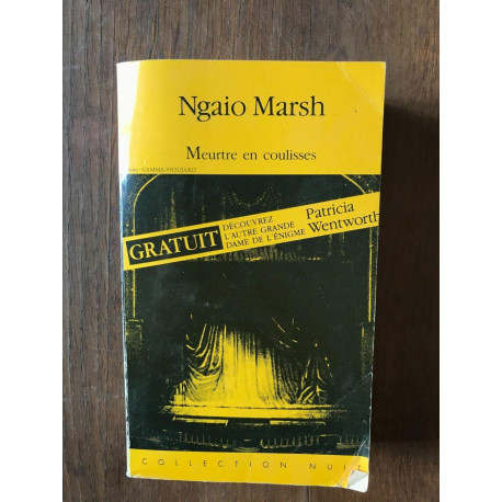 Ngaio Marsh - Meurtre en coulisses Patricia Wentworth - Le chemin... Ngaio Marsh - Meurtre en coulisses Patricia Wentworth - Le chemin...
