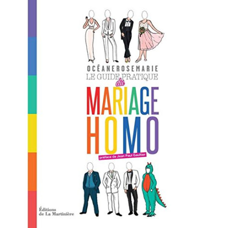 Le guide pratique du mariage homo Le guide pratique du mariage homo