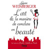 L'art et la manière de conclure en beauté