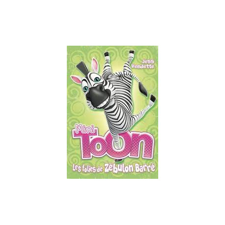 Les folies de Zébulon Barré Les folies de Zébulon Barré