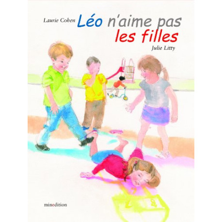Léo n'aime pas les filles Léo n'aime pas les filles