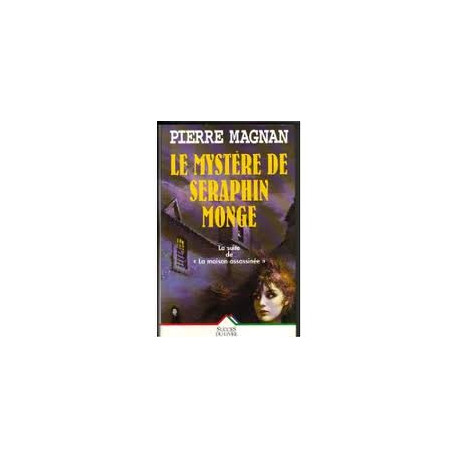Mystere de seraphin monge (le) Mystere de seraphin monge (le)