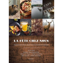 La fête chez nous. Produits régionaux recettes et festivités du...