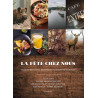 La fête chez nous. Produits régionaux recettes et festivités du...