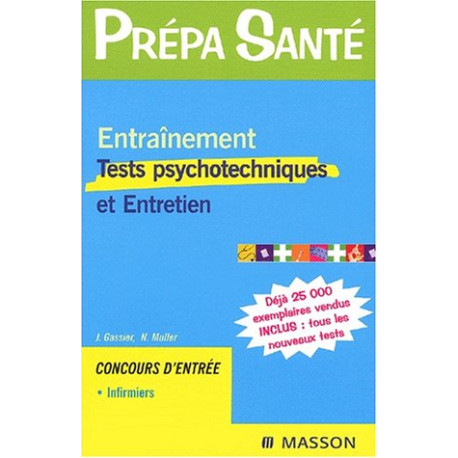 Entraînement : Tests psychotechniques et entretien Entraînement : Tests psychotechniques et entretien