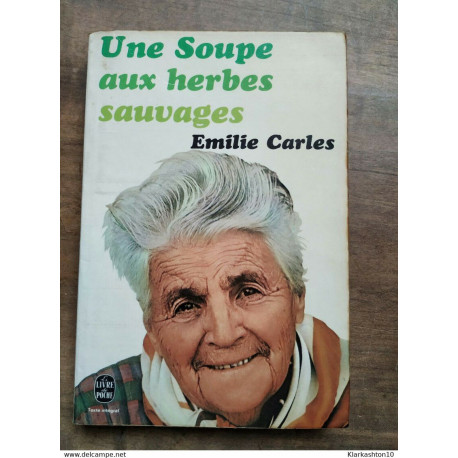 Une soupe aux herbes sauvages Une soupe aux herbes sauvages