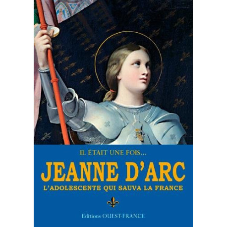 Il etait une fois...jeanne d'arc Il etait une fois...jeanne d'arc