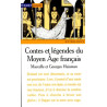 Contes et légendes du Moyen âge français