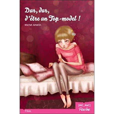 Dur dur d'être un Top-model