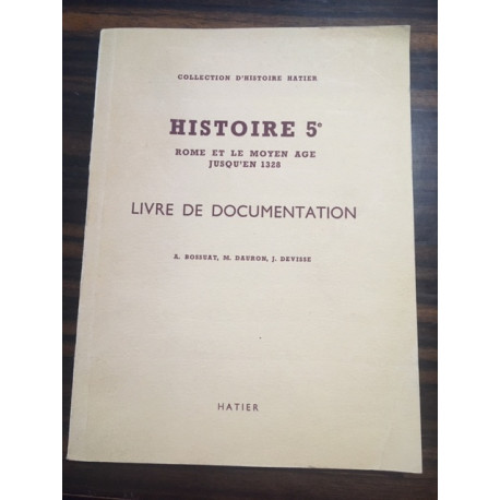 HISTOIRE 5e ROME ET LE MOYEN AGE JUSQU'EN 1328 HISTOIRE 5e ROME ET LE MOYEN AGE JUSQU'EN 1328