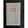 Roger Grenier La Voie Romaine gallimard 1960