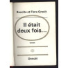 et Flora IL ETAIT DEUX fois éd Denoël Relié toile