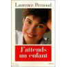 J'attends Un Enfant 1991